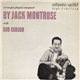 Jack Montrose With Bob Gordon - Jack Montrose with Bob Gordon