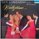 Guy Lombardo And His Royal Canadians - Waltztime...